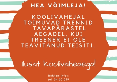 Koolivaheaja trennid