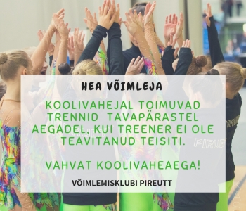 Trennid koolivaheajal