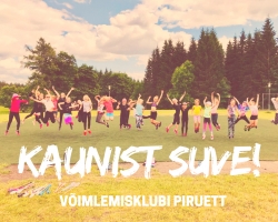 Kaunist suve kõikidele piruetikatele!