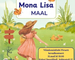 31.05.2026 kevadkontsert Mona Lisa MAAL