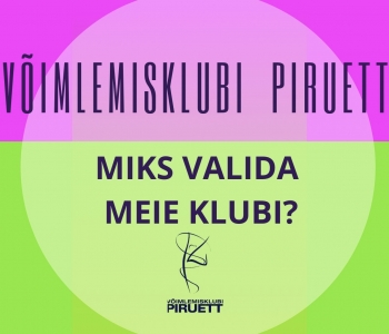Miks valida Piruett?