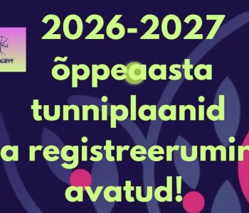 2026-2027 õppeaasta info ja registreerumine